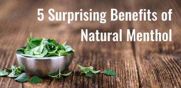 Doctor Hoy's Blog: 5 Surprising Benefits of Natural Menthol